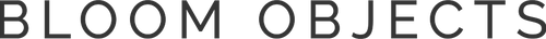 BLOOM OBJECTS